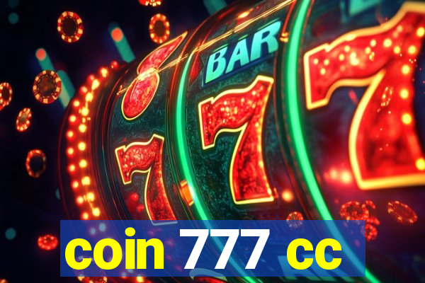 coin 777 cc